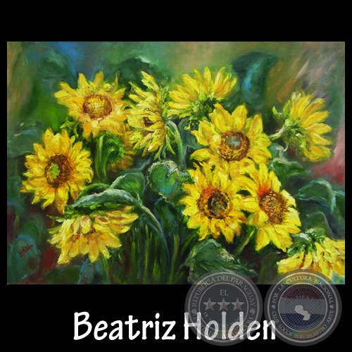 GIRASOLES, 2009 - Óleo de BEATRÍZ HOLDEN